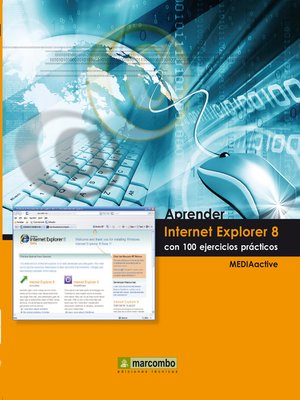 cover image of Aprender Internet Explorer 8 con 100 ejercicios prácticos